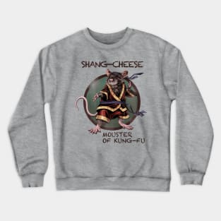 Shang-Cheese Crewneck Sweatshirt